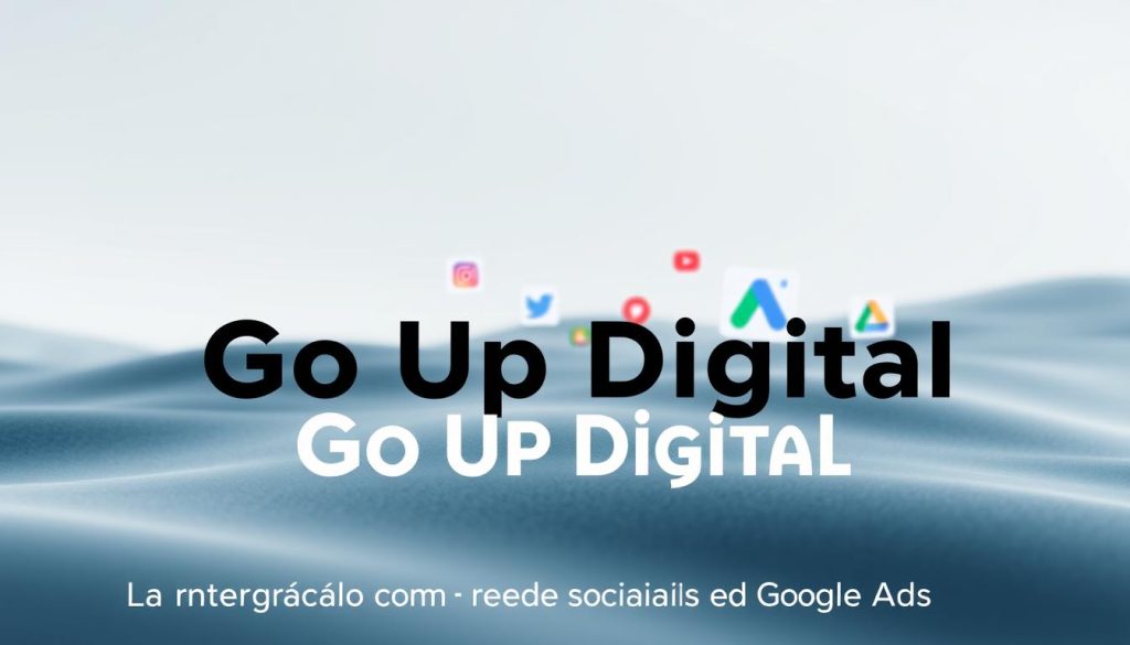 integração redes sociais e Google Ads integração redes sociais e Google Ads